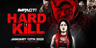 Impact Wrestling Hard To Kill