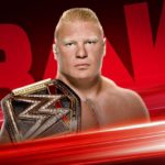 WWE Raw - Brock Lesnar