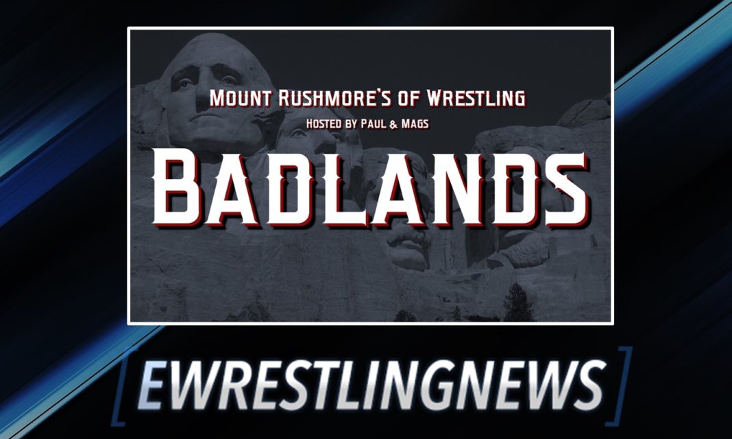Badlands Wrestling Mount Rushmore Podcast Graphic EWN WWE NXT AEW