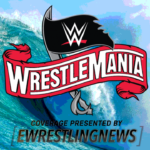 WWE WrestleMania 36 Coverage