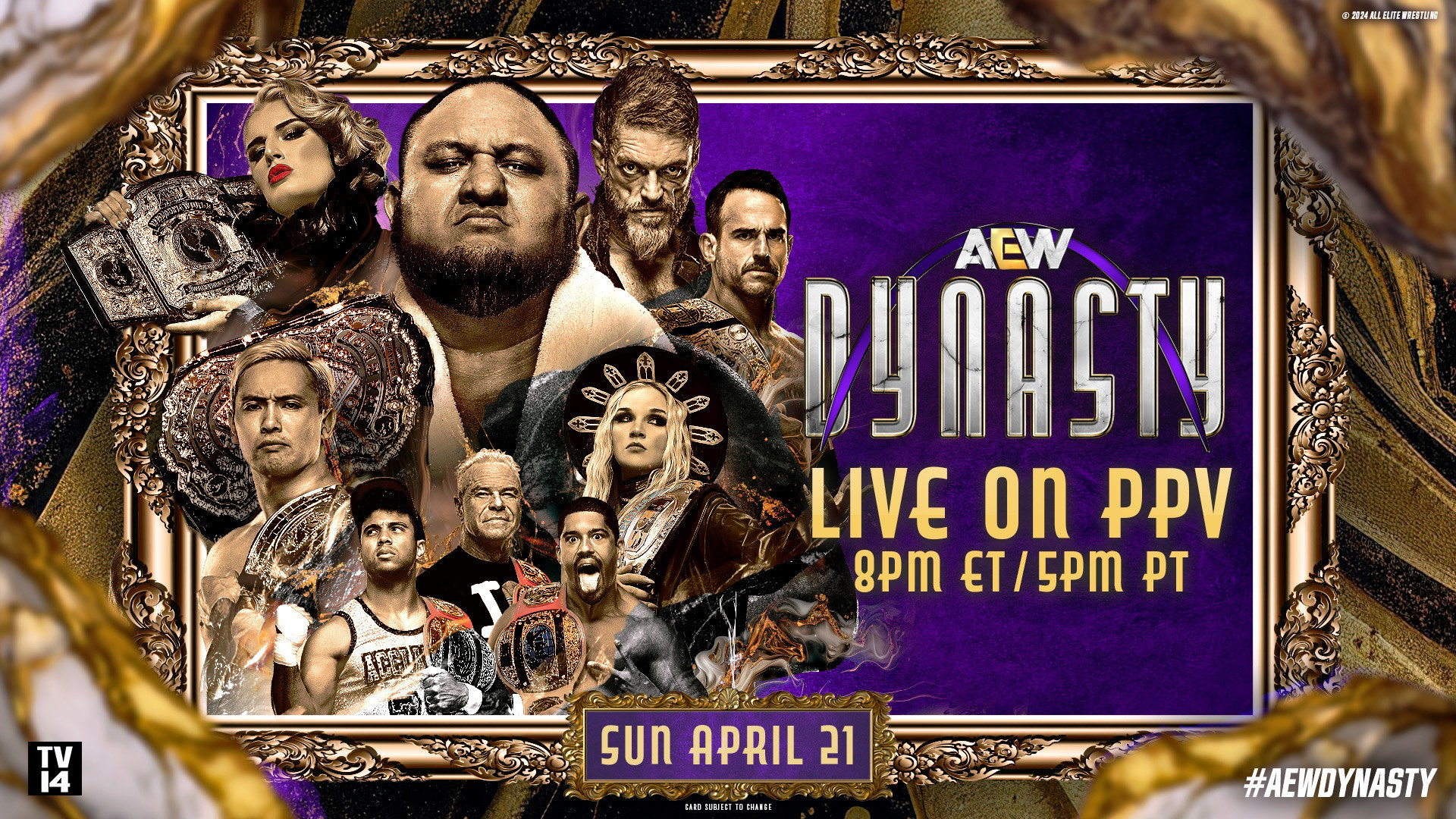 The Complete Lineup for Tonight’s AEW Dynasty 2024 Pay-Per-View Event